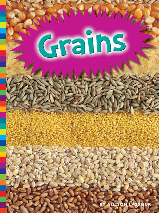 Title details for Grains by Allison Lassieur - Available